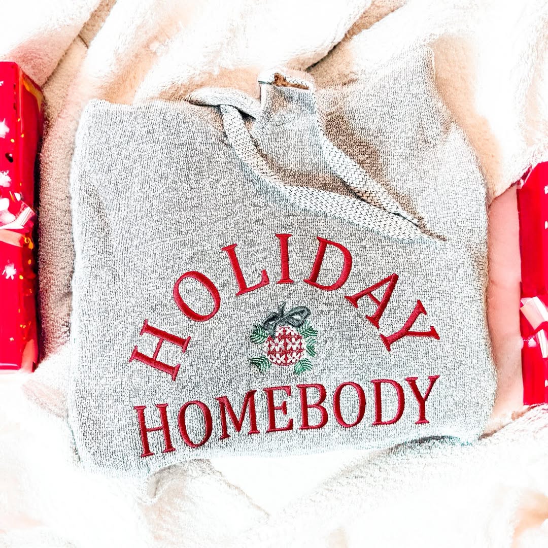 Holiday Homebody Hoodie (fully embroidered)