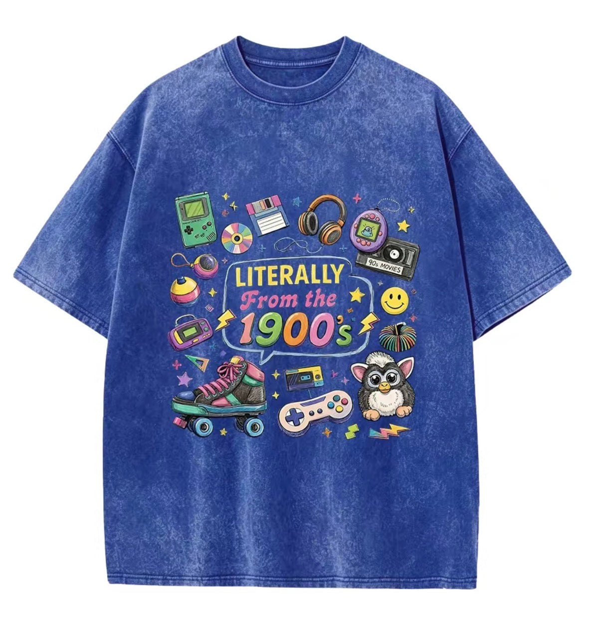 Literally From The 1900s Tee