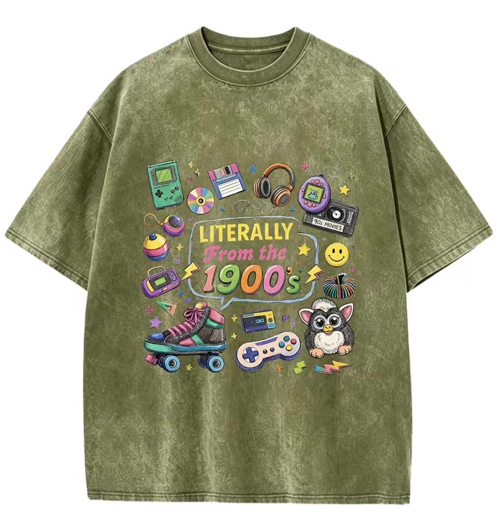 Literally From The 1900s Tee